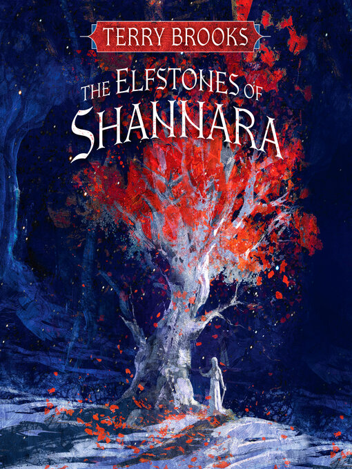 Title details for The Elfstones of Shannara by Terry Brooks - Wait list